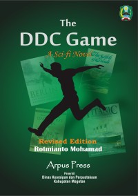 The DDC Game : A Sci-fi Novel ( Revised Edition )