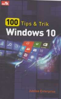 Seratus Tips & Trik Windows 10