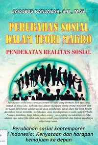 Perubahan Sosial Dalam Teori Makro : Pendekatan Realitas Sosial