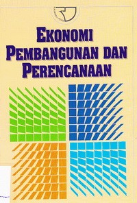 Ekonomi Pembangunan Dan Perencanaan