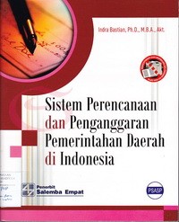 Sistem Perencanaan dan Penganggaran Pemerintahan Daerah di Indonesia