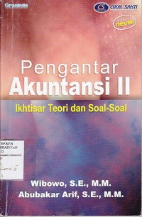 Pengantar Akutansi II : Ikhtisar Teori dan Soal-Soal