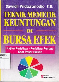 Teknik Memetik Keuntungan Di Bursa Efek