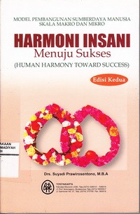 Harmoni Insani Menuju Sukses (Human Harmony Toward Success)