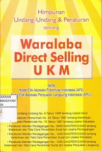 Himpunan undang-undang & peraturan tentang waralaba direct selling ukm