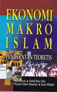 Ekonomi Makro Islam Pendekatan Teoretis