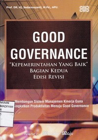 GOOD GOVERNANCE ; Kepemerintahan yang Baik