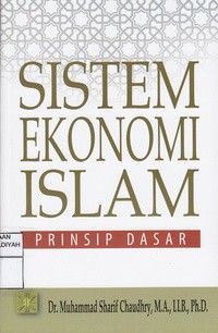 Sistem Ekonomi Islam: Prinsip Dasar