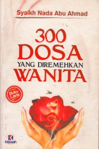 300 Dosa yang Diremehkan Wanita