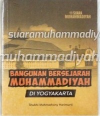 Bangunan Bersejarah Muhammadiyah Di Yogyakarta