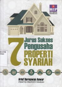 Tujuh Jurus Sukses Pengusaha Properti Syariah