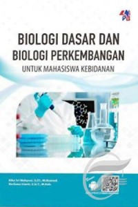 Biologi Dasar Dan Biologi Perkembangan Untuk Mahasiwa Kebidanan