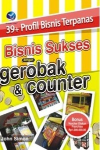 Bisnis Sukses dengan Gerobak & Counter