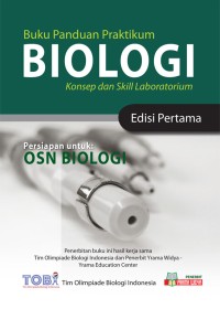 Buku Panduan Biologi Konsep dan Skill Laboratorium