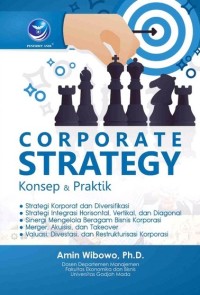 Corporate Strategy Konsep & Praktik