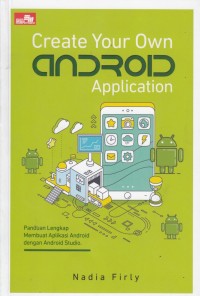 Create Your Own Android Application