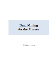 Data Mining for The Masses