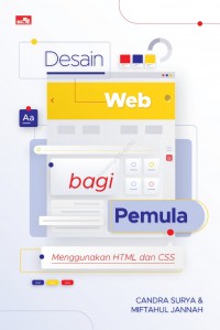 Desain Web Bagi Pemula: Mengunakan HTML dan CSS