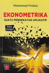 Ekonometrika Suatu Pendekatan Aplikatif