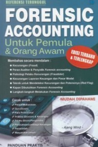 Forensic Accounting Untuk Pemula & Orang Awam