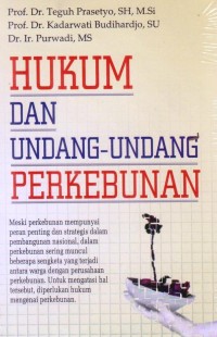 Hukum dan Undang-undang Perkebunan