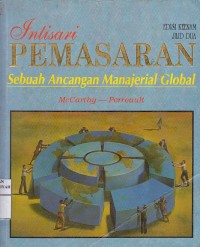 Intisari Pemasaran Jilid.Dua: Sebuah Ancangan Manajerial Global