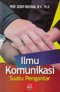 Ilmu Komunikasi Suatu Pengantar