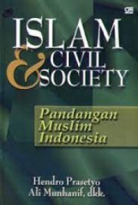 Islam & Civil Society Pandangan Muslim Indonesia