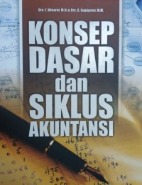 Konsep Dasar Dan Siklus Akuntansi