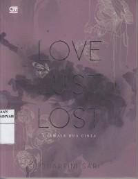 Love Lust Lost: Cat Walk Dua Cinta