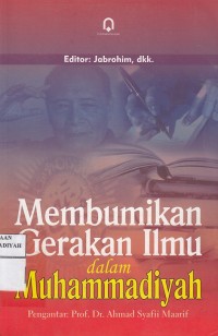 Membumikan Gerakan Ilmu dalam Muhammadiyah