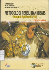 Metodologi Penelitian Bisnis: Dengan Aplikasi SPSS