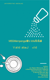 MSG Mempengaruhi Infertilitas Valid Atau Julid