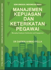 Manajemen Kepuasan Dan Keterikatan Pegawai