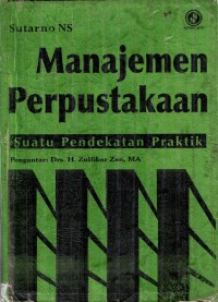 Manajemen Perpustakaan Suatu Pendekatan Praktik