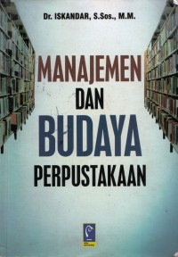 Manajemen dan Budaya Perpustakaan