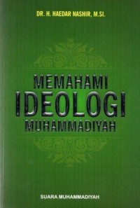 Memahami Ideologi Muhammadiyah