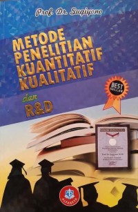 Metode Penelitian Kuantitatif Kualitatif dan R&D