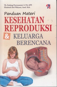 Panduan Materi Kesehatan Reproduksi dan Keluarga Berencana