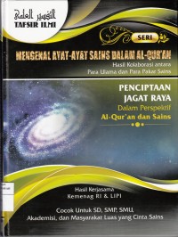 Penciptaan Jagat Raya dalam Perspektif Al-Qur'an dan Sains