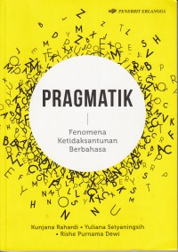 Pragmatik Fenomena Ketidaksantunan Berbahasa