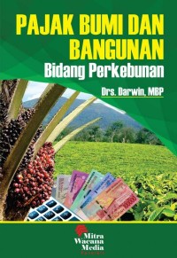 Pajak Bumi dan Bangunan Bidang Perkebunan