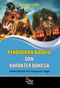 Pendidikan Budaya dan Karakter Bangsa