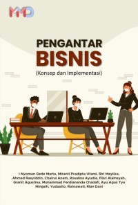 Pengantar Bisnis ( Konsep dan Implementasi )