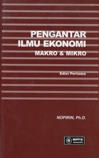 Pengantar Ilmu Ekonomi Makro & Mikro