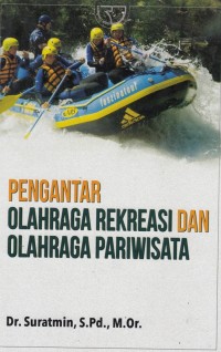 Pengantar Olahraga Rekreasi dan Olahraga Pariwisata