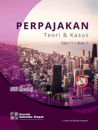 Perpajakan Teori & Kasus Edisi 11