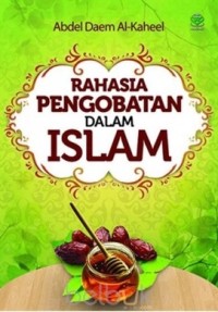 Rahasia Pengobatan Dalam Islam