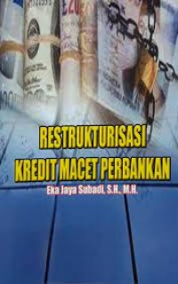 Restrukturisasi Kredit Macet Perbankan