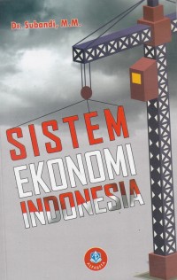 Sistem Ekonomi Indonesia